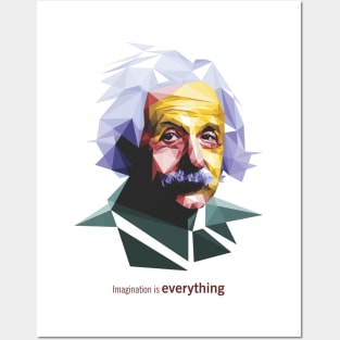 Imagination is everything Posters and Art